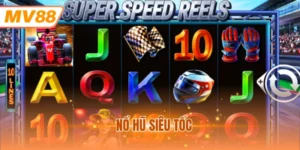 Nổ hũ siêu tốc