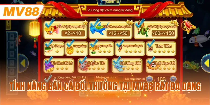 Tính năng bắn cá đổi thưởng tại MV88 rất đa dạng